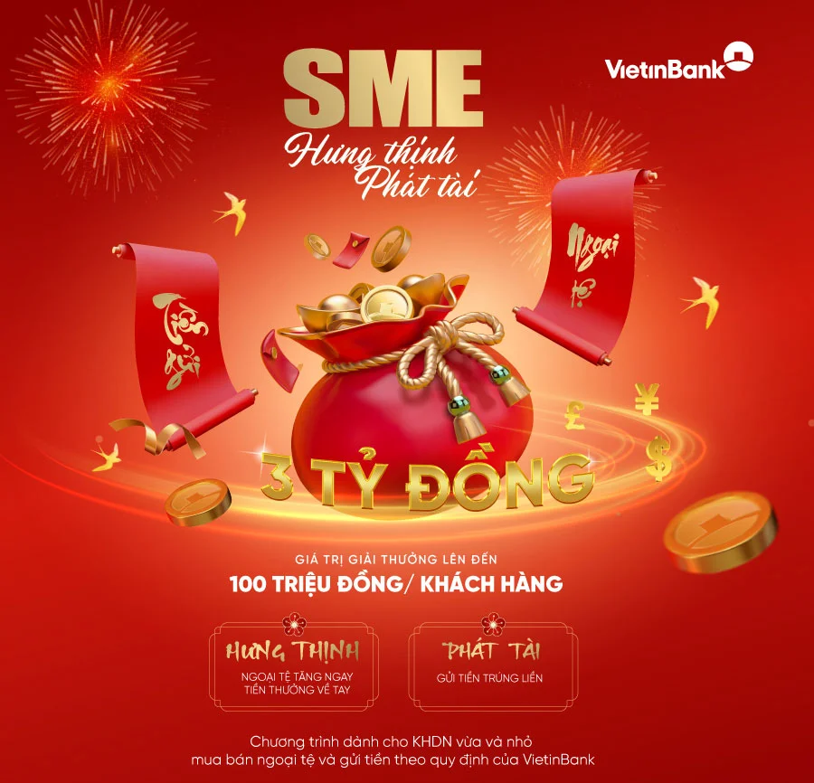 VietinBank ưu đãi lớn doanh nghiệp SME gửi tiền và mua bán ngoại tệ