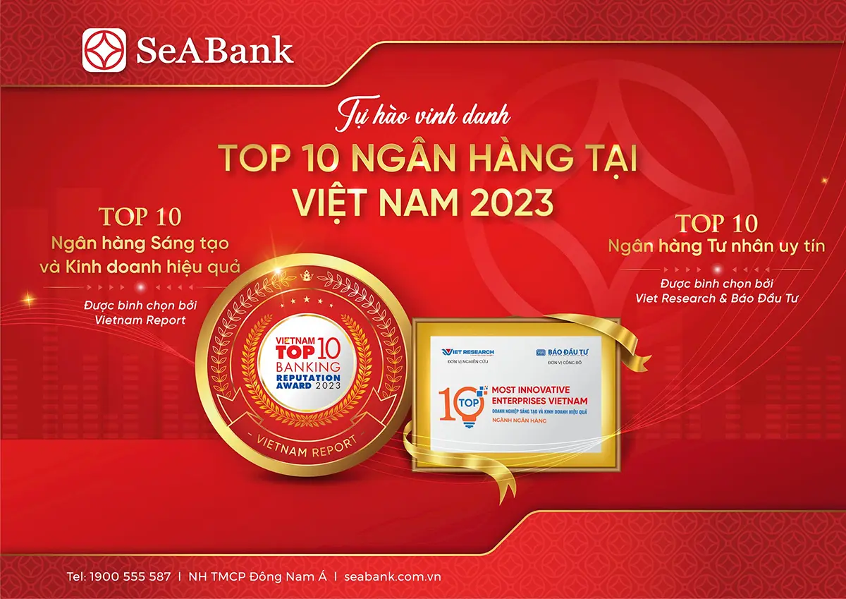 Ngân hàng SeABank được vinh danh trong Top 10 Ngân hàng sáng tạo và kinh doanh hiệu quả cùng Ngân hàng tư nhân uy tín 2023