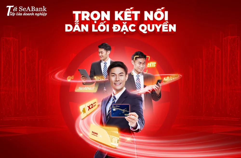Chương trình ưu đãi khách hàng Doanh nghiệp sử dụng các sản phẩm, dịch vụ của SeABank