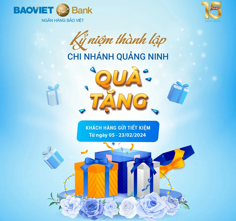 BAOVIET Bank Quảng Ninh tặng quà cho khách mở mới sổ tiết kiệm hoặc tái tục tiền gửi bằng VND