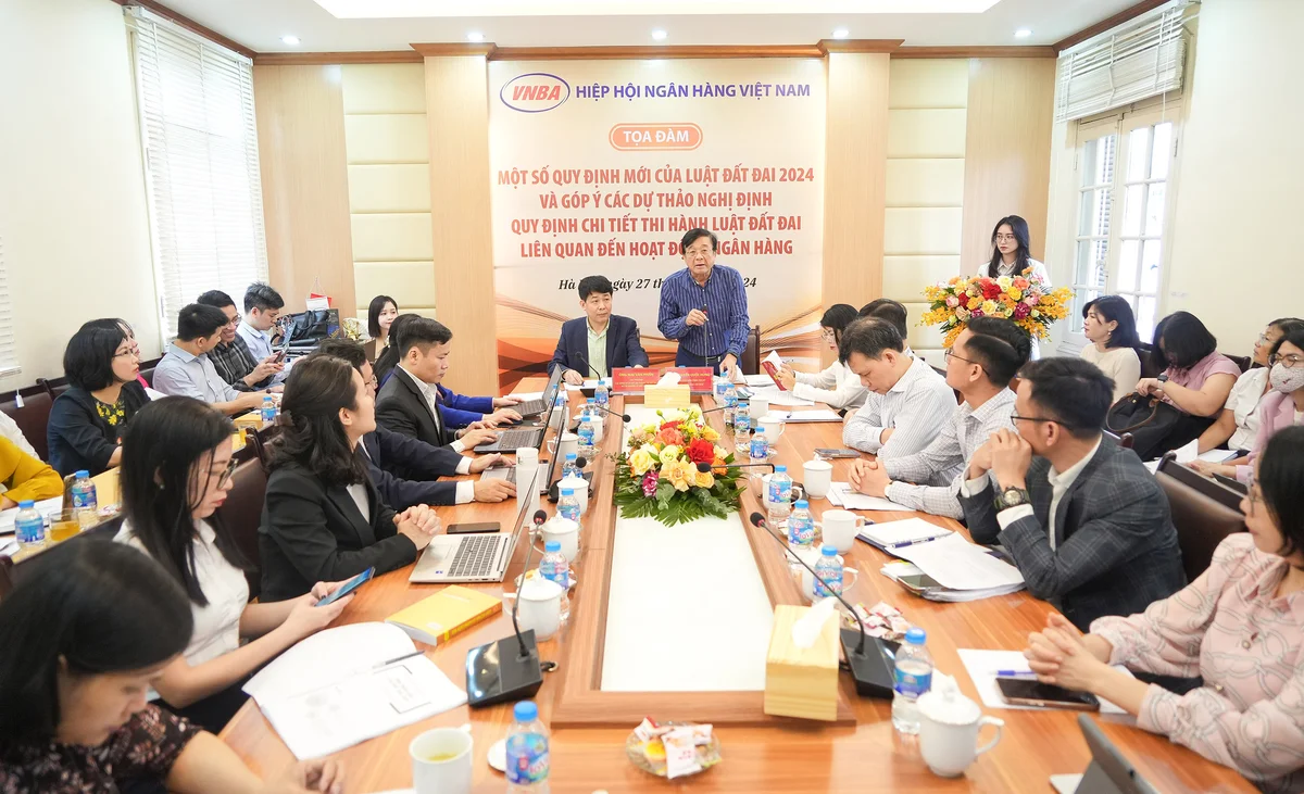 Tọa đàm góp ý các dự thảo Nghị định thi hành Luật Đất đai 2024 liên quan đến hoạt động ngân hàng