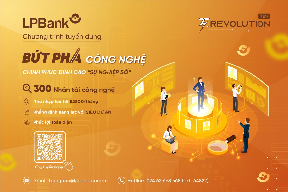 Chiến dịch Tuyển dụng nhân tài công nghệ “T-Revolution 2024” là chương trình chiêu mộ nhân tài công nghệ lớn nhất trong năm của LPBank.