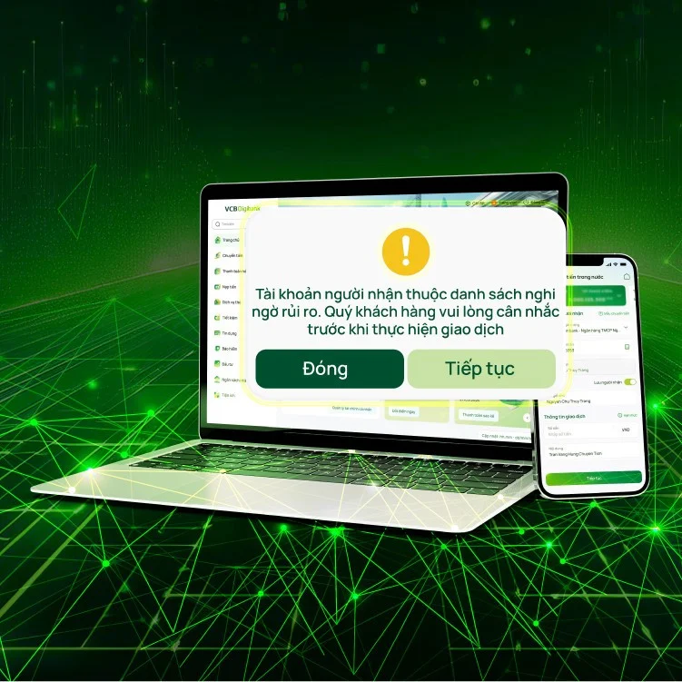 Dựa trên thông tin cảnh báo, khách hàng có thể chủ động đưa ra quyết định có tiếp tục thực hiện giao dịch hay không.