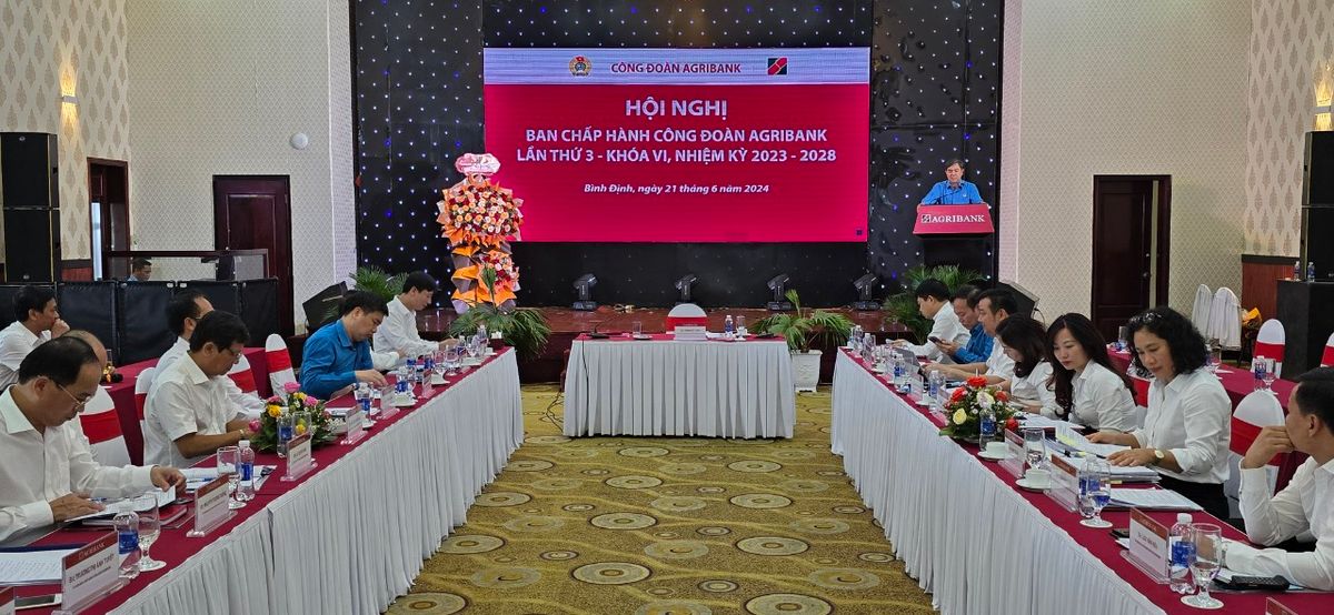 Hội nghị Ban chấp hành Công đoàn Agribank lần thứ III, khóa VI nhiệm kỳ 2023 -2028
