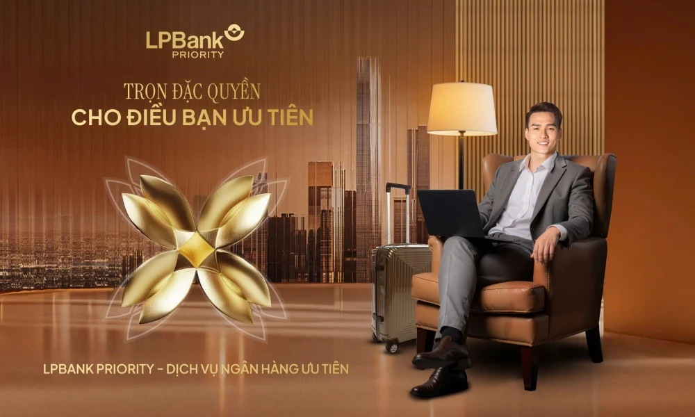 LPBank Priority định hình phong cách sống cùng những đặc quyền chuyên biệt, xứng tầm dành cho khách hàng cá nhân cao cấp
