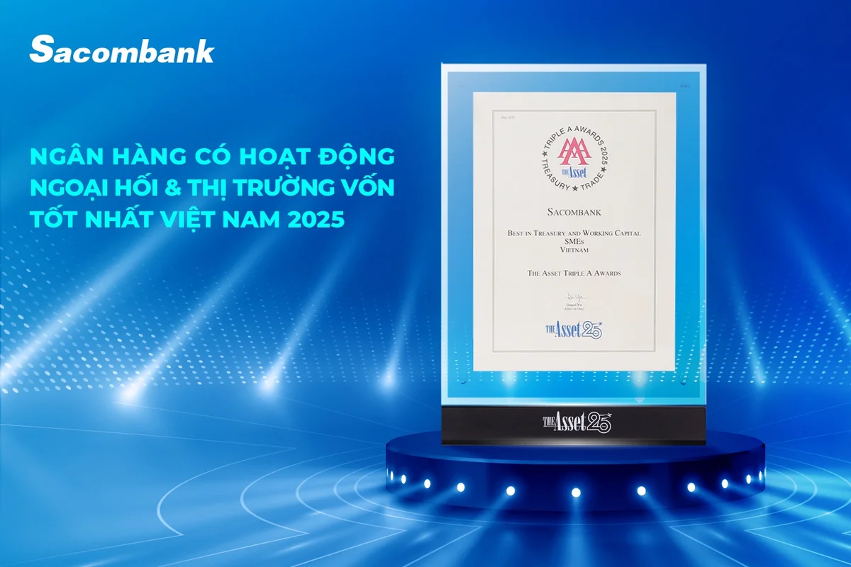 Sacombank 4 năm liền được vinh danh dẫn đầu lĩnh vực ngoại hối và thị trường vốn