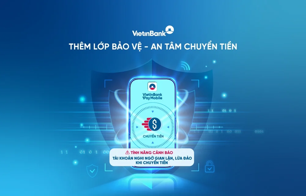 VietinBank ra mắt tính năng mới - Bảo vệ tài khoản với cảnh báo gian lận tức thời