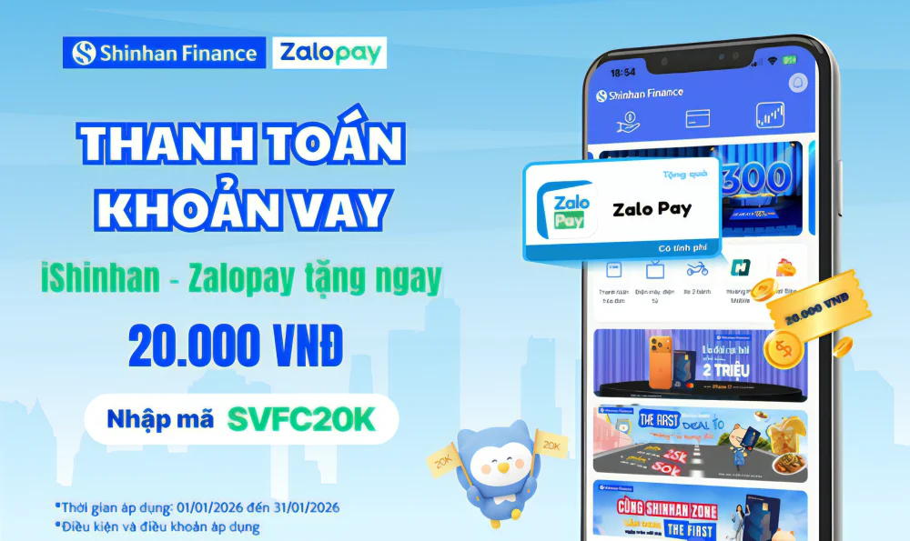 Thanh toán khoản vay trên iShinhan nhận ngay ưu đãi cùng Zalopay
