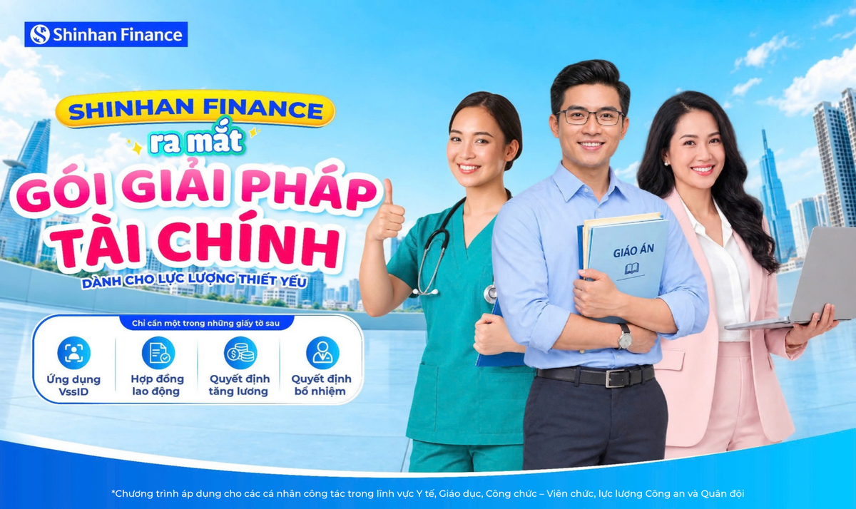 Shinhan Finance tung gói vay ưu đãi dành riêng cho nhóm khách hàng ngành Y tế, Giáo dục, Công chức và Lực lượng vũ trang