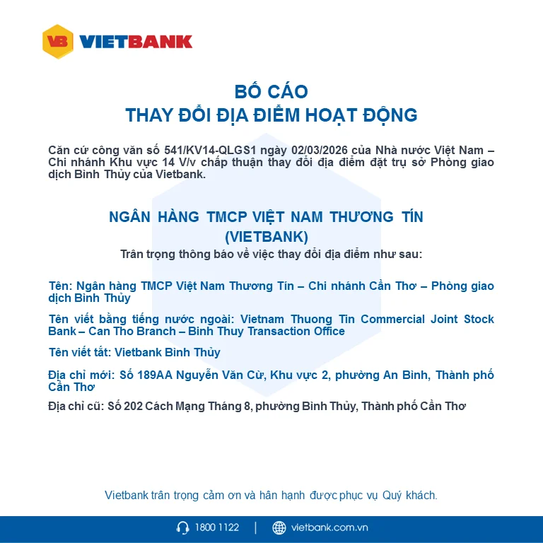 Vietbank bố cáo thay đổi địa điểm hoạt động PGD Bình Thuỷ