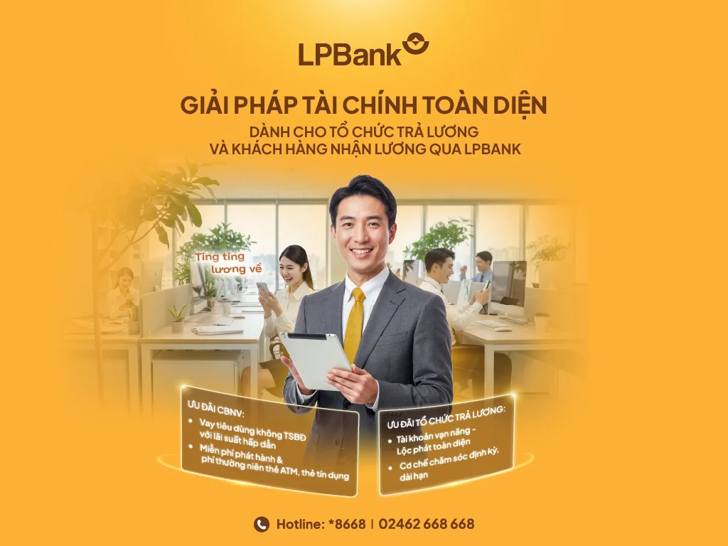Giải pháp tài chính toàn diện từ LPBank: “Chìa khóa” giúp doanh nghiệp tối ưu vận hành
