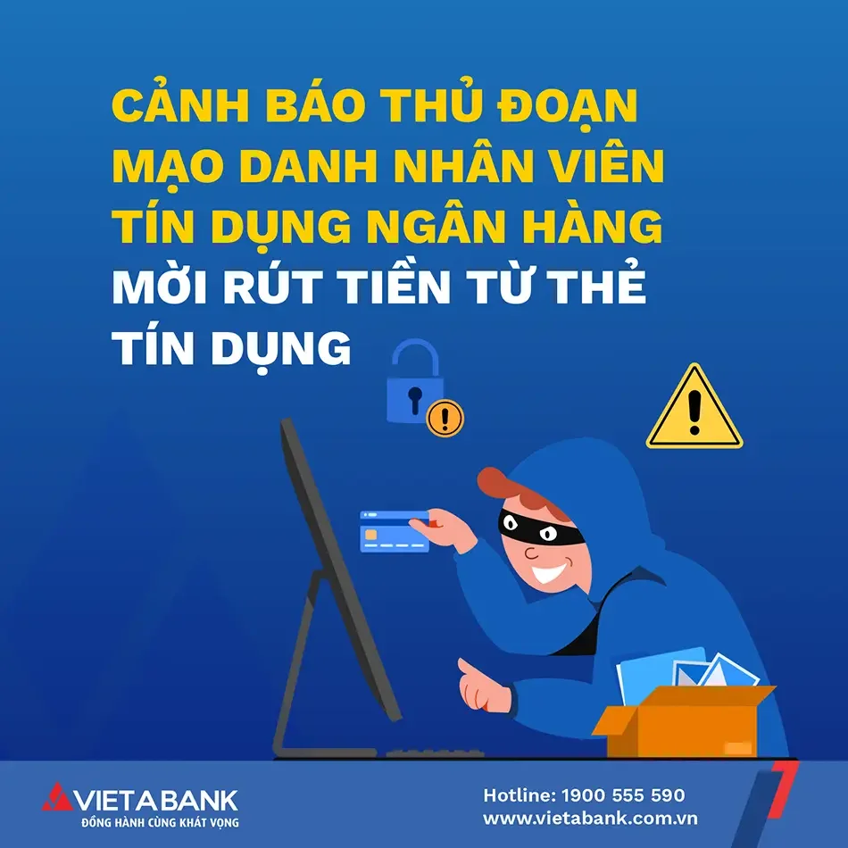 vietabank tiep tuc khuyen cao khach hang nang cao canh giac truoc mot so chieu tro lua dao lien quan den the tin dung
