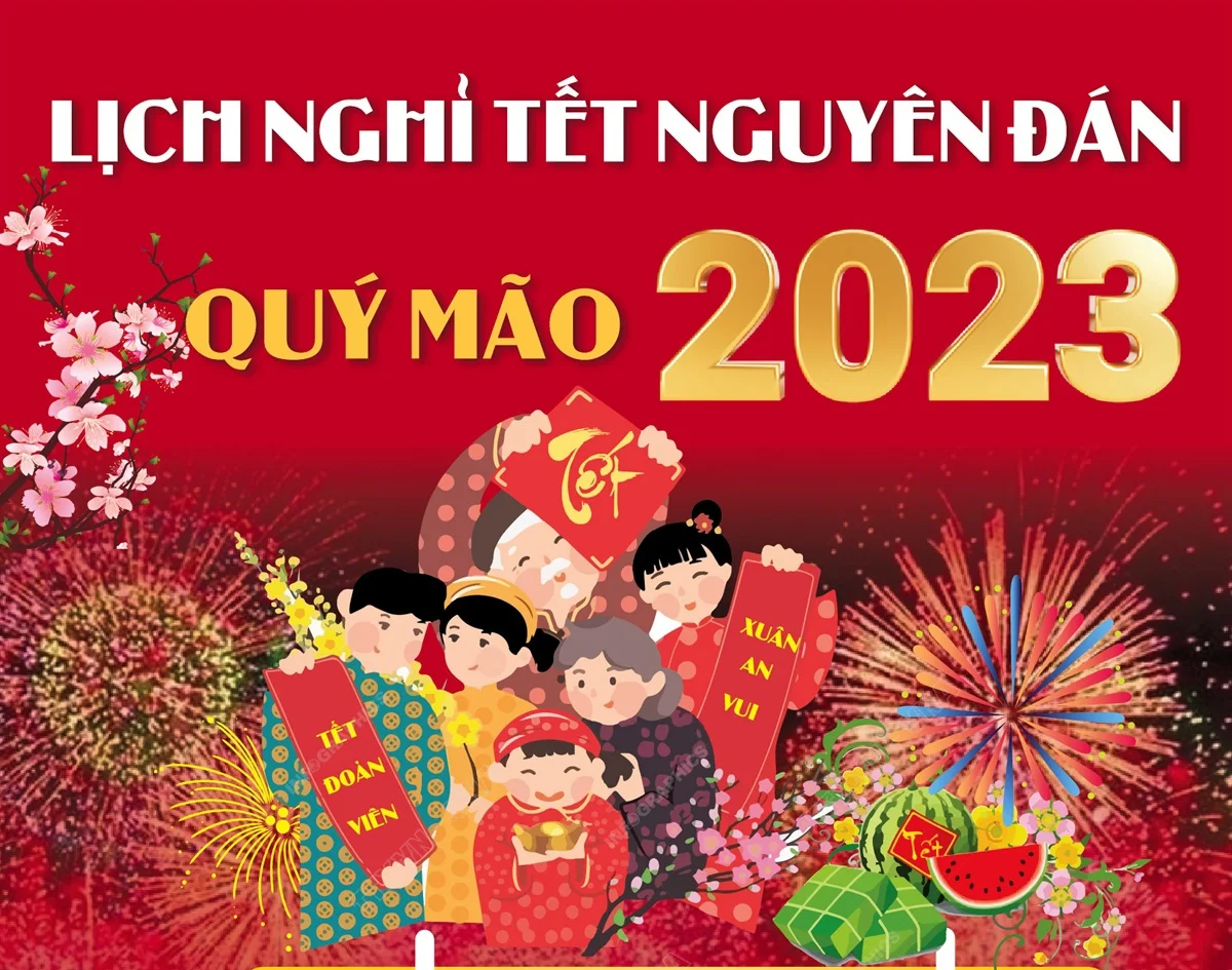 Thông báo lịch nghỉ Tết Nguyên đán Quý Mão 2023