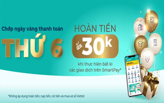 Ngày vàng thanh toán, Thứ 6 hoàn tiền 30K