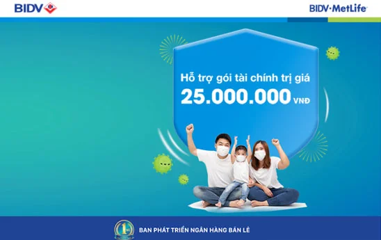 BIDV MetLife hỗ trợ tài chính cho khách hàng dương tính với SARS-CoV-2