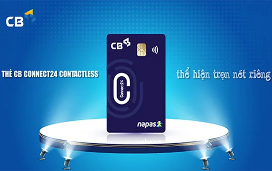 Giao dịch cùng thẻ ghi nợ nội địa CB CONNECT 24