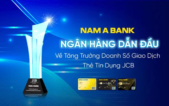 NamABank dẫn đầu tăng trưởng doanh số giao dịch thẻ tín dụng JCB