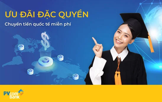 PVcomBank miễn phí chuyển tiền quốc tế cho các nhóm khách hàng đặc biệt
