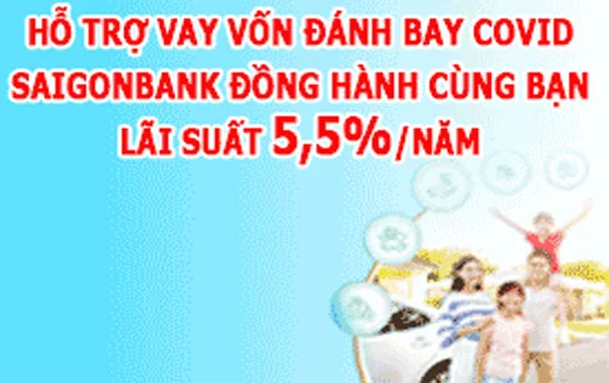 SaiGonBank tung “Gói tín dụng 900 tỷ đồng với lãi suất ưu đãi chỉ từ 5,5%/năm”