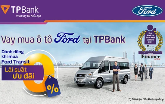 TPBank ưu đãi độc quyền lãi suất 0% cho khách hàng mua xe Ford