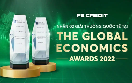 FE CREDIT nhan 2 giai thuong quoc te tu tap chi The Global Economics
