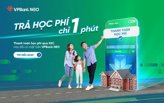 App VPBank NEO tích hợp thêm tính năng thanh toán học phí SSC