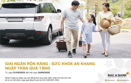 BacABank ưu đãi tới 5 triệu đồng cho khách hàng vay vốn và tham gia bảo hiểm