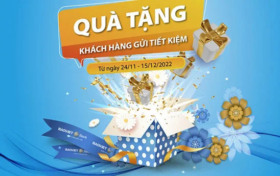 BaoVietBank tặng quà khách hàng gửi tiết kiệm tại chi nhánh Gia Lai, Bắc Ninh, Thanh Hóa và Đồng Nai