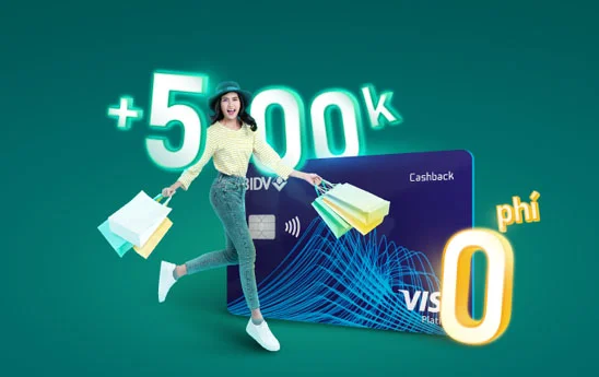 Chủ thẻ BIDV Platinum khi chi tiêu được hoàn phí thường niên và tặng 500.000 đồng
