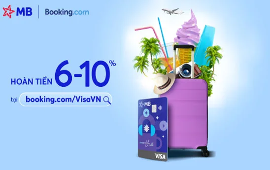 Chủ thẻ MB Visa nhận hoàn 6% - 10% tại Booking.com