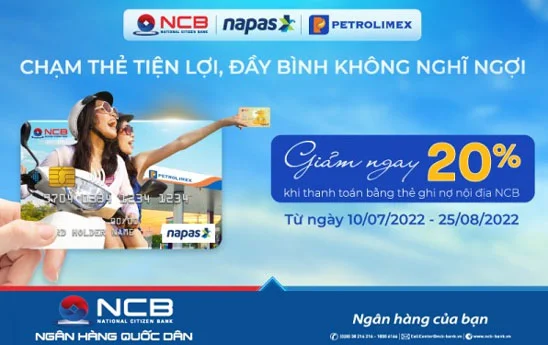Chủ thẻ ghi nợ nội địa NCB được giảm 20% khi thanh toán mua xăng