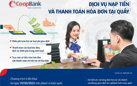 Co-opBank triển khai dịch vụ nạp tiền và thanh toán hóa đơn tại quầy