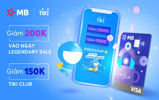 Giảm ngay tới 200k tại Tiki với thẻ MB Visa