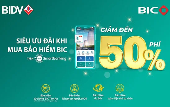 Giảm 50% phí bảo hiểm BIC qua ứng dụng BIDV SmartBanking