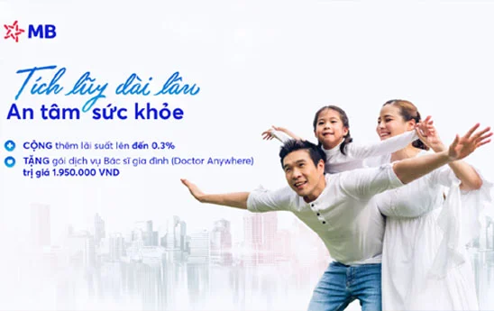 MB triển khai chương trình ưu đãi dành cho khách hàng gửi tiết kiệm