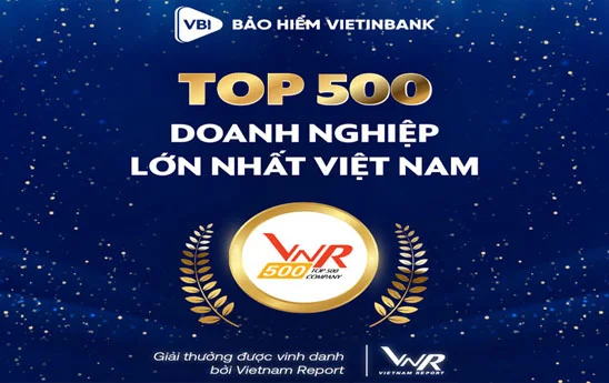 VBI được vinh danh TOP 500 Doanh nghiệp lớn nhất Việt Nam
