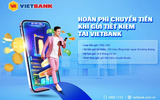Vietbank hoàn phí chuyển tiền dành cho khách hàng cá nhân chuyển khoản