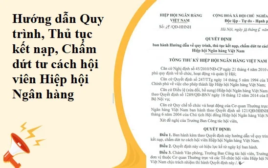 Hướng dẫn Quy trình, Thủ tục kết nạp, Chấm dứt tư cách hội viên Hiệp hội Ngân hàng Việt Nam