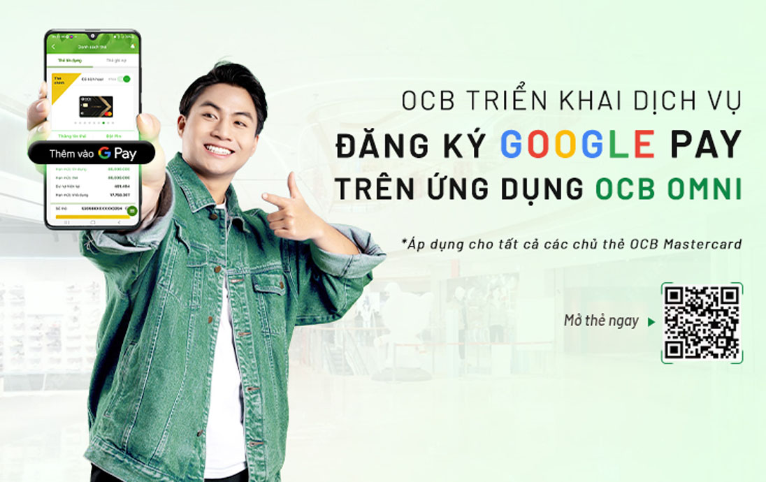 Chủ thẻ OCB dễ dàng liên kết và thanh toán trên Google Pay qua ứng dụng OCB OMNI