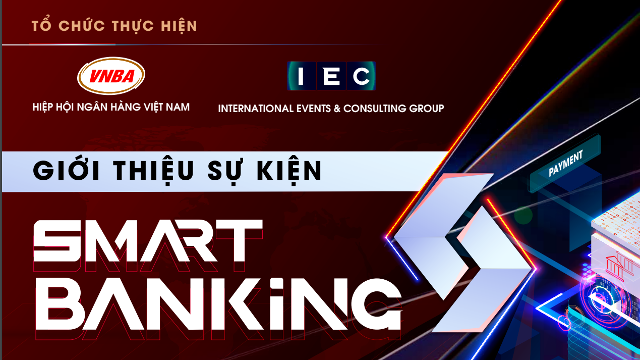 Hội thảo và Triển lãm quốc tế Smart Banking 2023