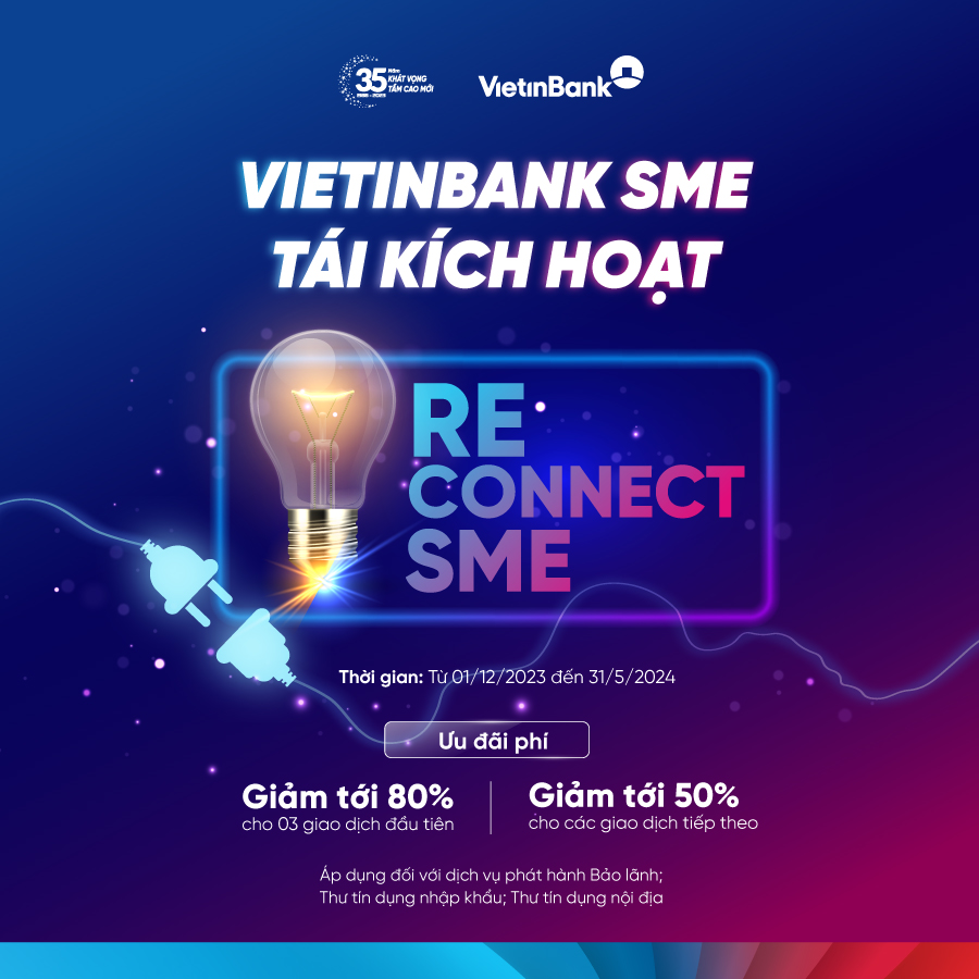 Ngân hàng VietinBank triển khai chương trình ưu đãi phí cho doanh nghiệp vừa và nhỏ