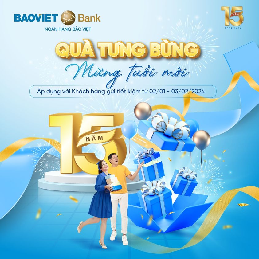 BAOVIET Bank tặng quà khách hàng dịp kỷ niệm 15 năm thành lập ngân hàng