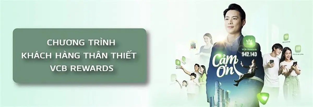 Ngân hàng Vietcombank điều chỉnh thể lệ chương trình khách hàng thân thiết