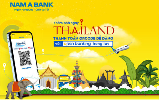 Du khách Việt Nam là khách hàng của Nam A Bank đã có thể quét mã thanh toán tại Thái Lan