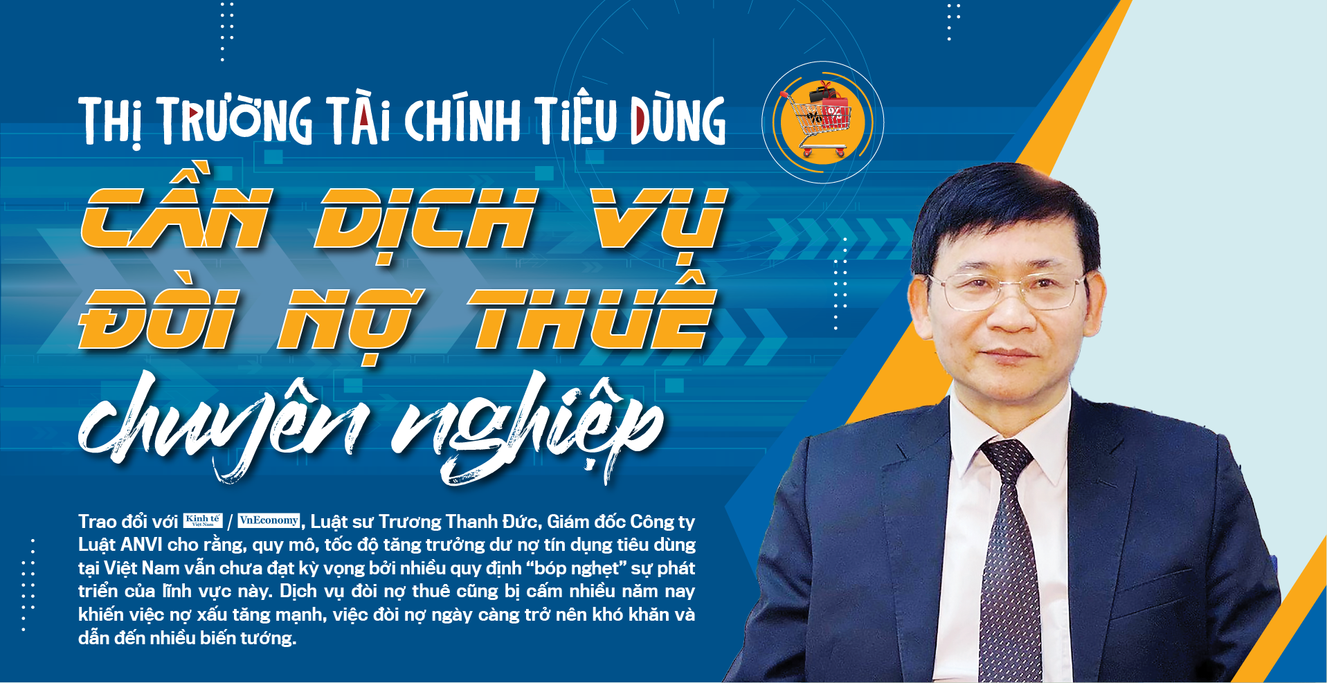 Thị trường tài chính tiêu dùng: Cần dịch vụ đòi nợ thuê chuyên nghiệp