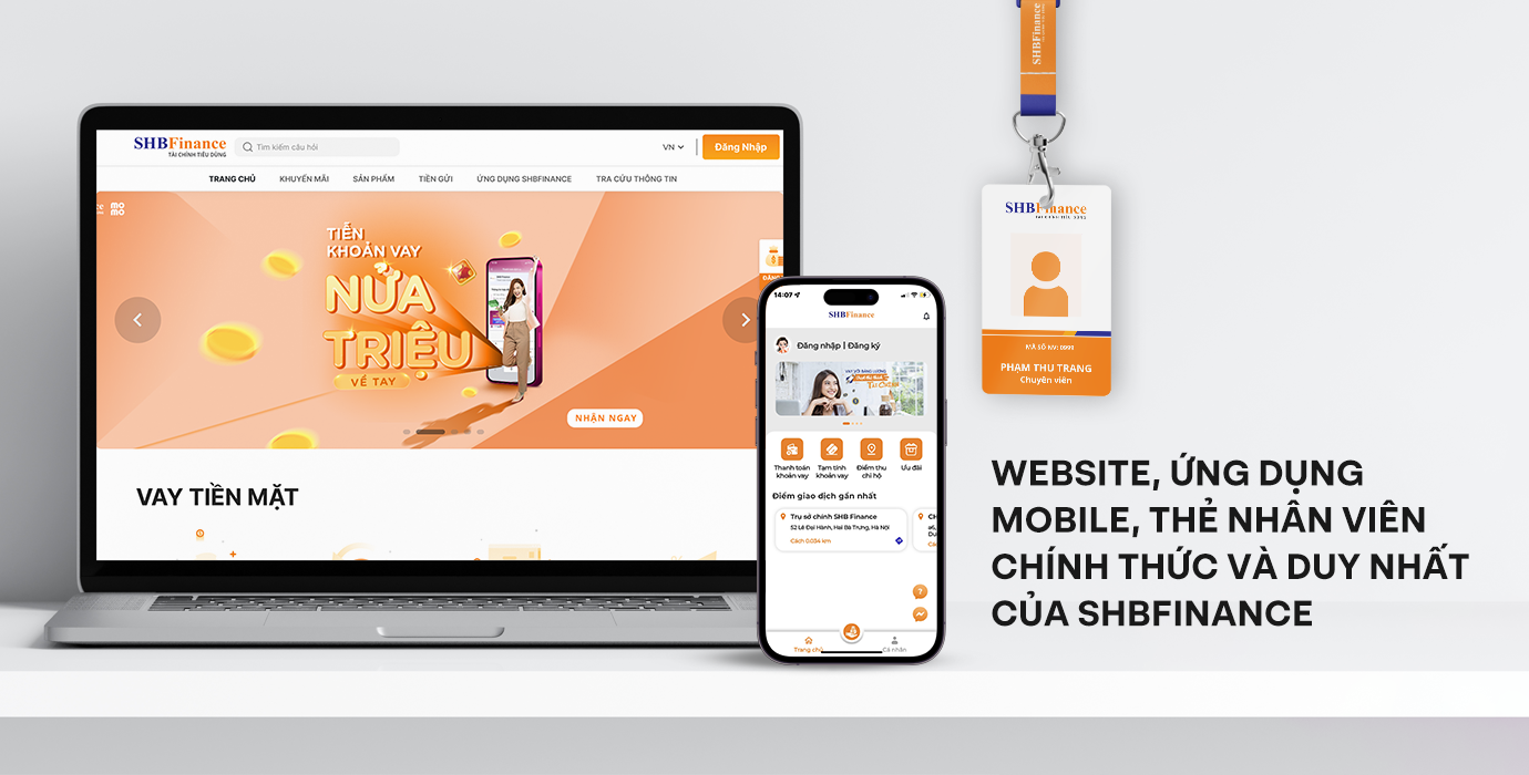 Website, App, Thẻ nhân viên chính thức và duy nhất của SHBFinance