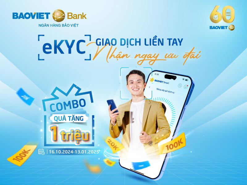 BAOVIET Bank ưu đãi khách hàng mở tài khoản trực tuyến eKYC
