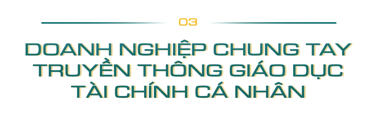 Doanh nghiệp chung tay truyền thông giáo dục tài chính cá nhân