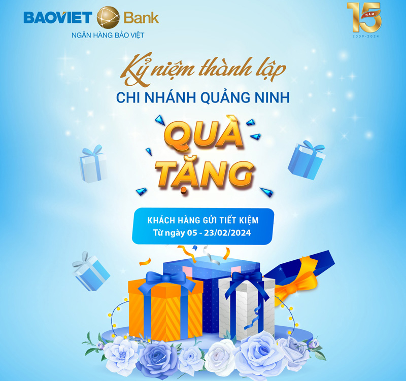 BAOVIET Bank Quảng Ninh tặng quà cho khách mở mới sổ tiết kiệm hoặc tái tục tiền gửi bằng VND