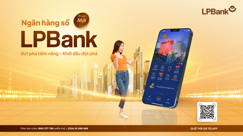 Nền tảng Ngân hàng số LPBank sẽ thay thế tên gọi cũ LienViet24h